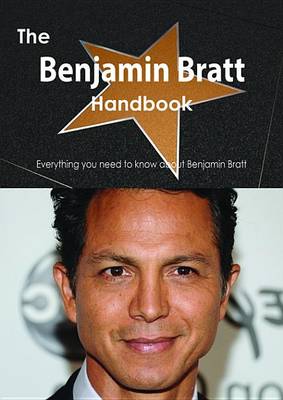 Book cover for The Benjamin Bratt Handbook - Everything You Need to Know about Benjamin Bratt