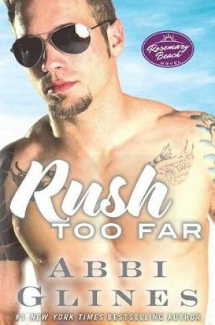 Cover of Rush Too Far