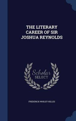 Book cover for The Literary Career of Sir Joshua Reynolds