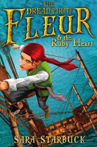 Cover of Dread Pirate Fleur and the Ruby Heart