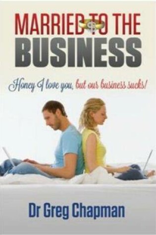 Cover of Married to the Business