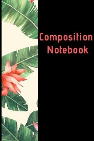 Cover of Composition Notebook For Student Life Diary