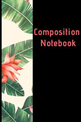 Book cover for Composition Notebook For Student Life Diary