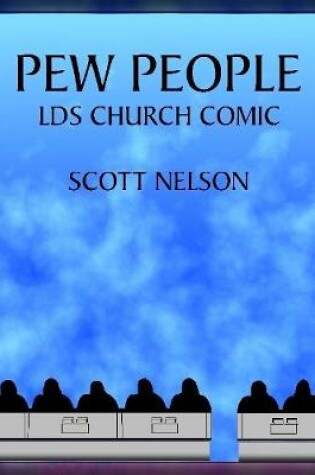 Cover of Pew People: LDS Church Comic