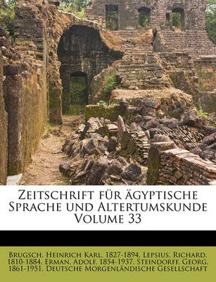 Book cover for Zeitschrift Fur AEgyptische Sprache Und Altertumskunde Volume 33