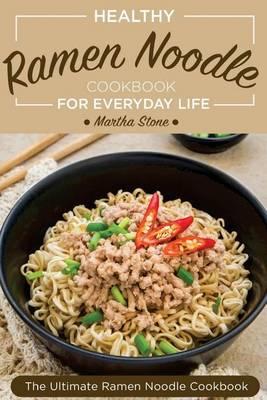 Book cover for Healthy Ramen Noodle Cookbook for Everyday Life