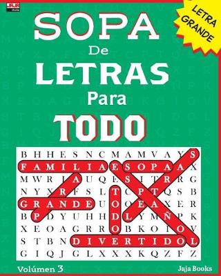 Book cover for SOPA De LETRAS Para TODO