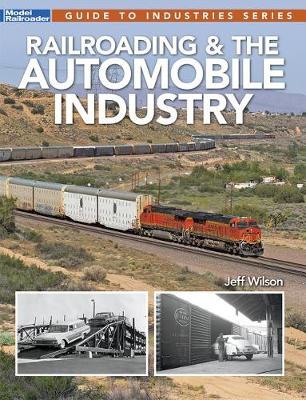 Book cover for Railroading & the Automobile Industry