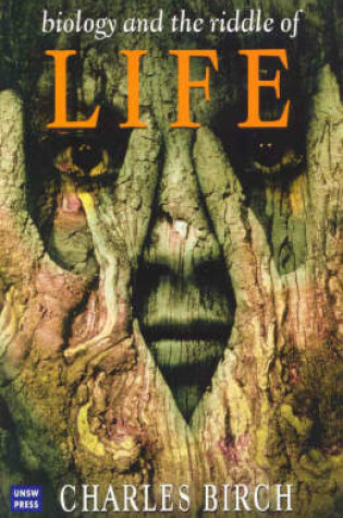 Cover of Biology and the Riddle of Life