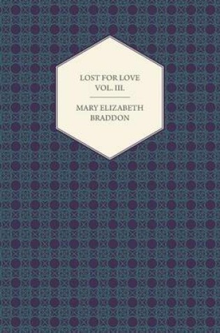 Cover of Lost for Love Vol. III.