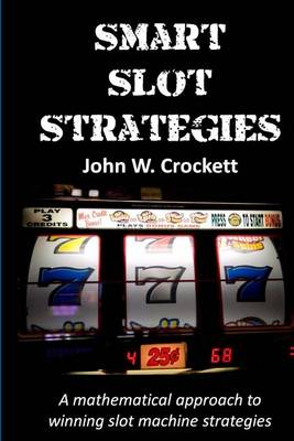 Cover of Smart Slot Strategies