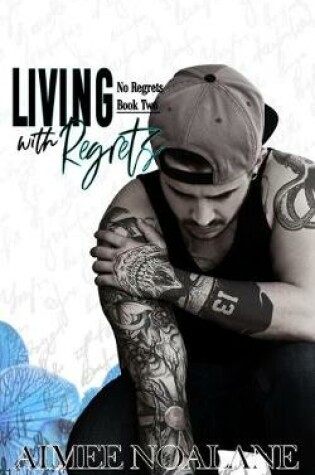 Cover of Living with Regrets