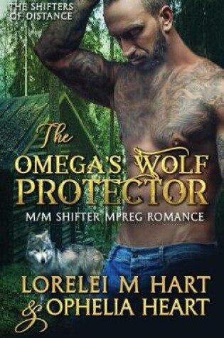 Cover of The Omega's Wolf Protector