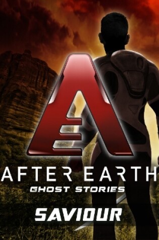 Cover of Saviour - After Earth: Ghost Stories (Short Story)