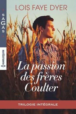 Cover of La Passion Des Freres Coulter