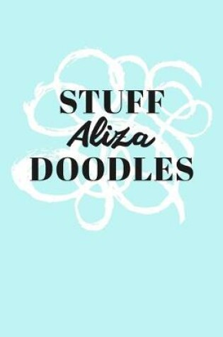 Cover of Stuff Aliza Doodles