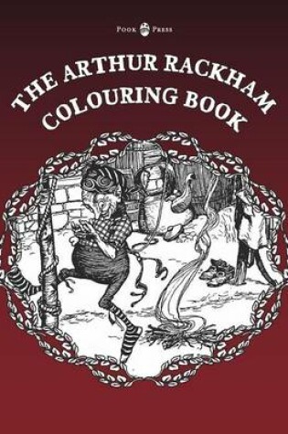 Cover of The Arthur Rackham Colouring Book - Vol. I