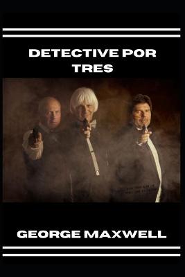 Book cover for Detective Por Tres