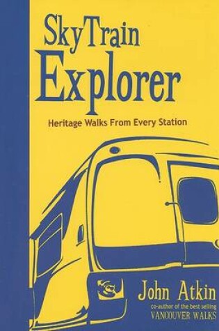 Cover of Skytrain Explorer