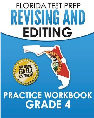 Book cover for FLORIDA TEST PREP Revising and Editing Practice Workbook Grade 4