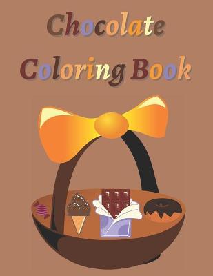 Book cover for Chocolate Coloring Book