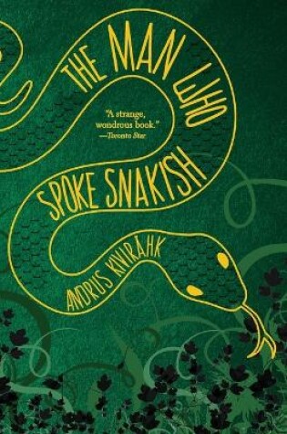 Cover of The Man Who Spoke Snakish