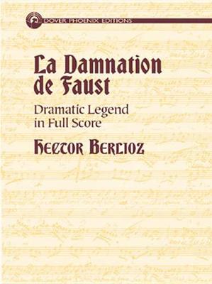 Book cover for LA Damnation De Faust in Full Score