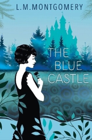 Cover of The Blue Castle