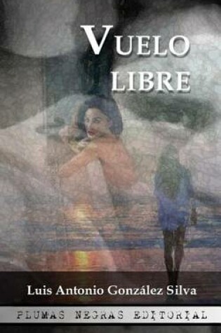 Cover of Vuelo Libre