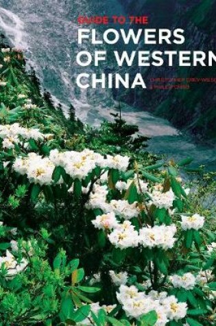 Cover of Guide to the Flowers of Western China