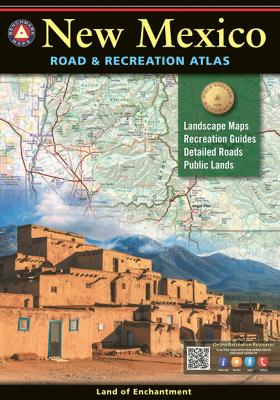 Book cover for New Mexico Road & Recreation Atlas 10th Ed