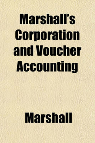 Cover of Marshall's Corporation and Voucher Accounting