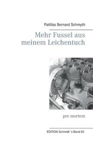 Cover of Mehr Fussel aus meinem Leichentuch