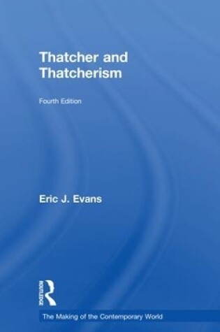 Cover of Thatcher and Thatcherism