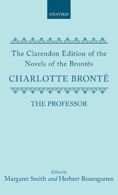 The Professor by Charlotte Bronte