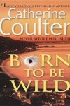 Book cover for Born to Be Wild