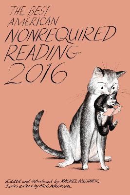 Book cover for Best American Nonrequired Reading 2016