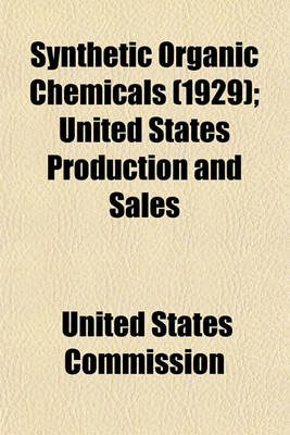 Book cover for Synthetic Organic Chemicals (1929); United States Production and Sales