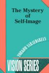 Book cover for The Mystery of Self-image