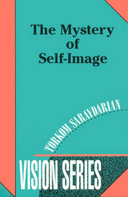 Cover of The Mystery of Self-image