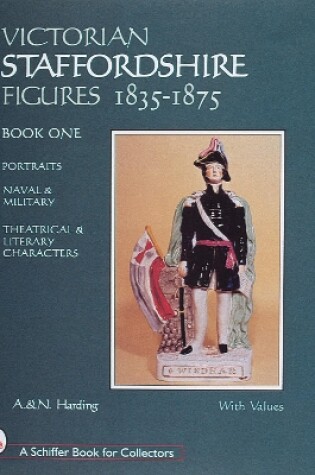 Cover of Victorian Staffordshire Figures 1835-1875, Book One