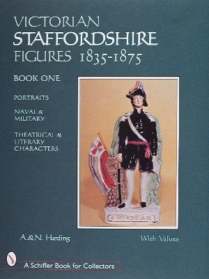 Cover of Victorian Staffordshire Figures 1835-1875, Book One