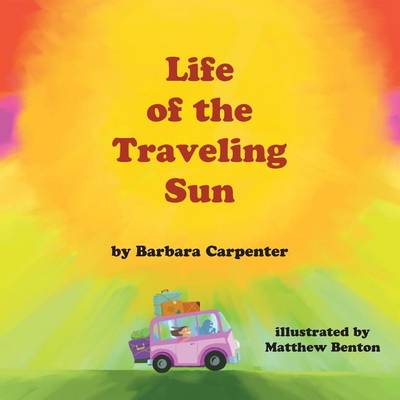 Book cover for Life of the Traveling Sun