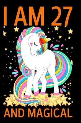 Cover of I Am 27 And Magical
