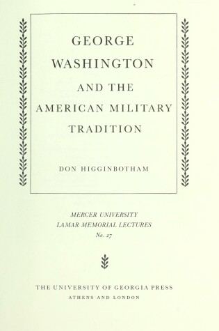 Cover of George Washington and the American Military Tradition