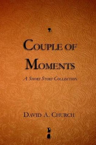 Cover of Couple of Moments