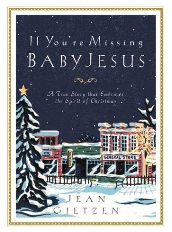 Book cover for If You're Missing Baby Jesus