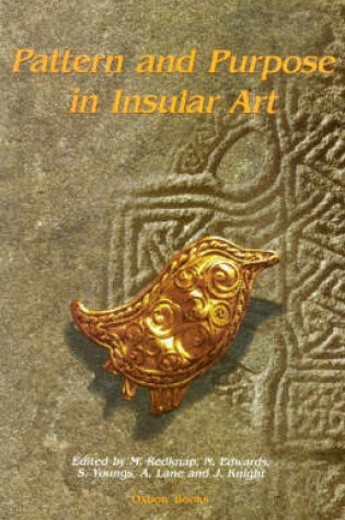 Cover of Pattern and Purpose in Insular Art