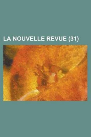 Cover of La Nouvelle Revue (31)