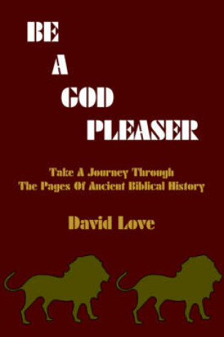 Cover of Be a God Pleaser